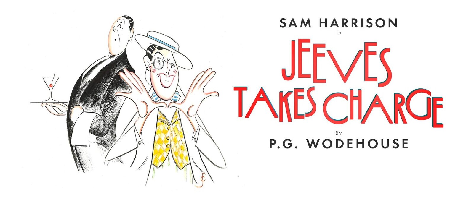 Jeeves Takes Charge — Sam Harrison, by P.G. Wodehouse. Illustration of Jeeves the butler and Bertie Wooster.